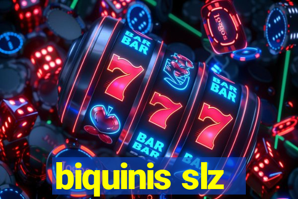 biquinis slz